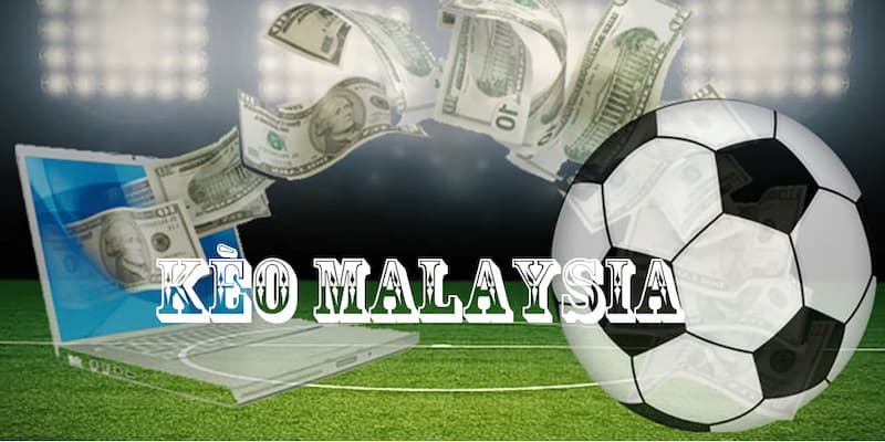 Kèo Malaysia Đọc Kèo và Hiểu Tỷ Lệ Cược