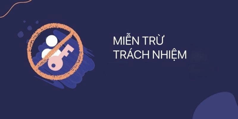 Miễn Trừ Trách Nhiệm Giảm Thiểu Rủi Ro Pháp Lý